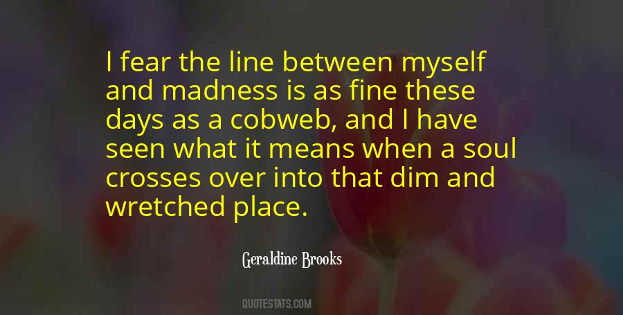 Crosses The Line Quotes #330131