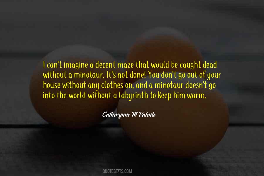 House Of The Dead Quotes #1218141