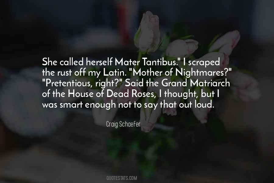 House Of The Dead Quotes #1449998