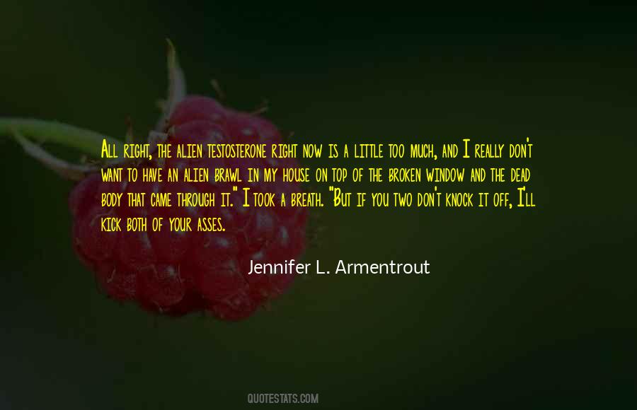House Of The Dead Quotes #770565