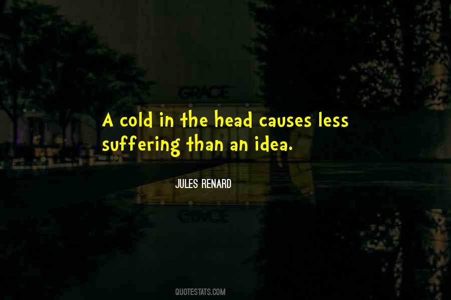 Causes Suffering Quotes #1250667