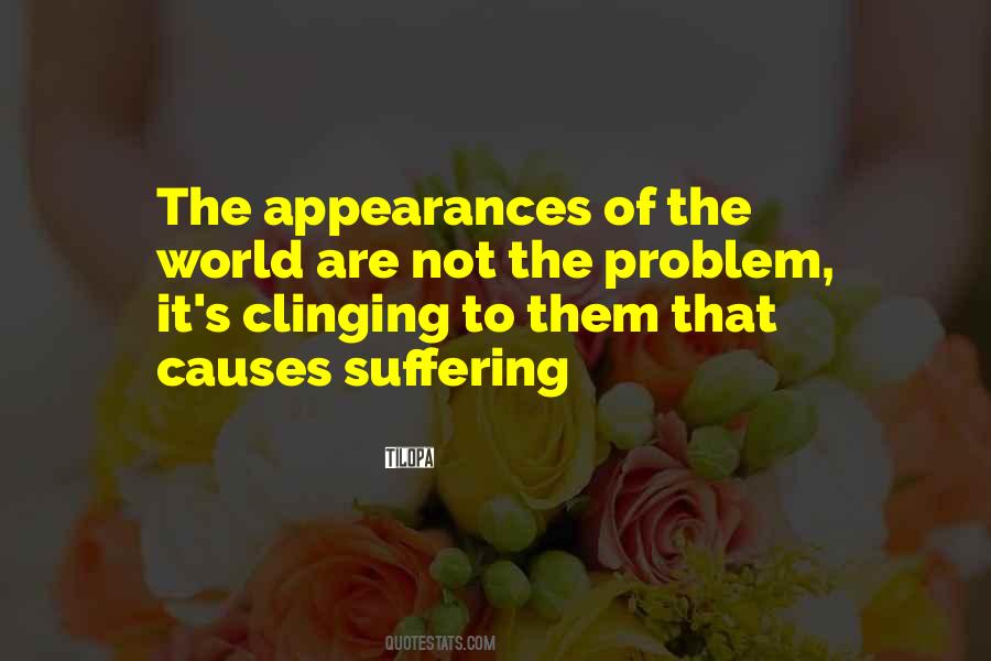 Causes Suffering Quotes #396601