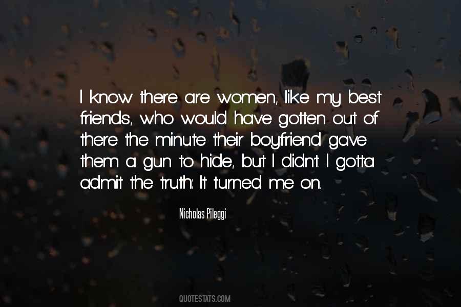 Admit The Truth Quotes #1137227