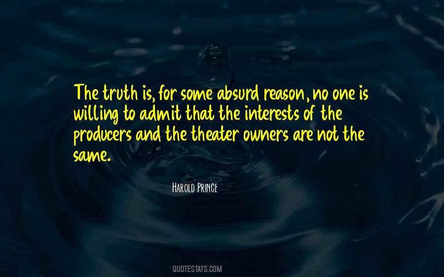 Admit The Truth Quotes #118292
