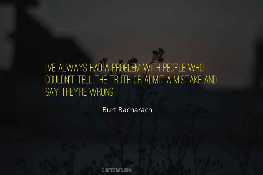 Admit The Truth Quotes #1300804