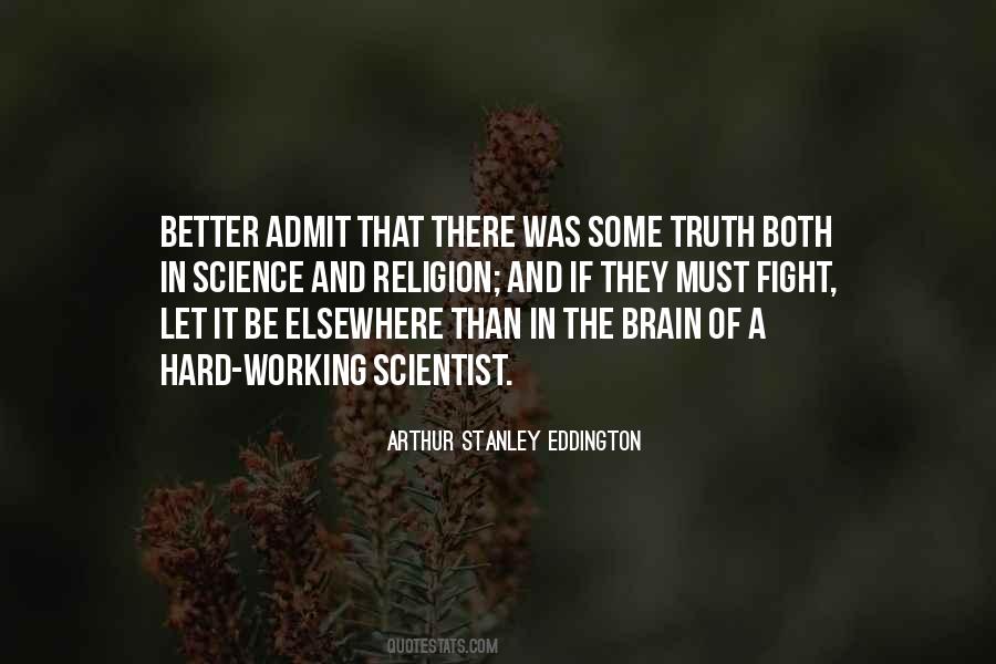 Admit The Truth Quotes #1310349