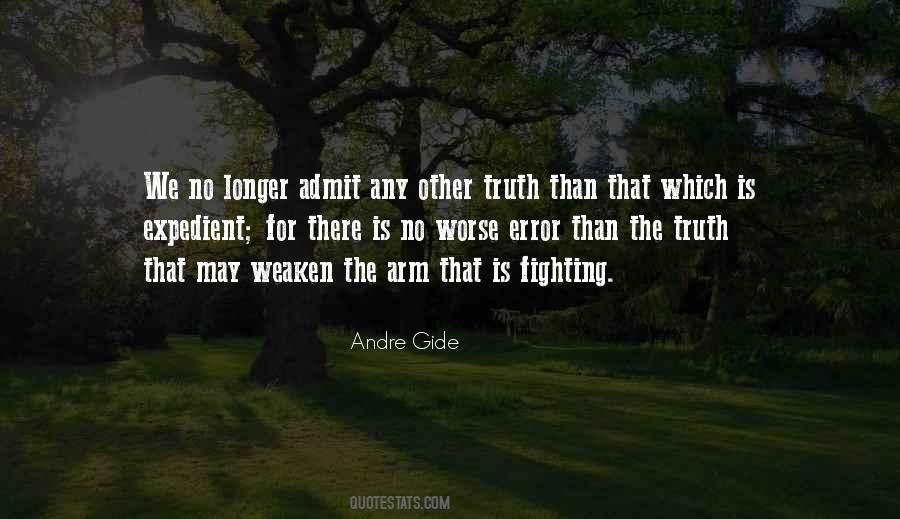 Admit The Truth Quotes #1364687