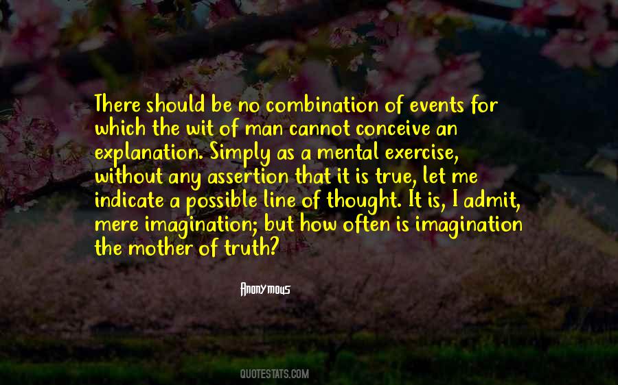Admit The Truth Quotes #1476440