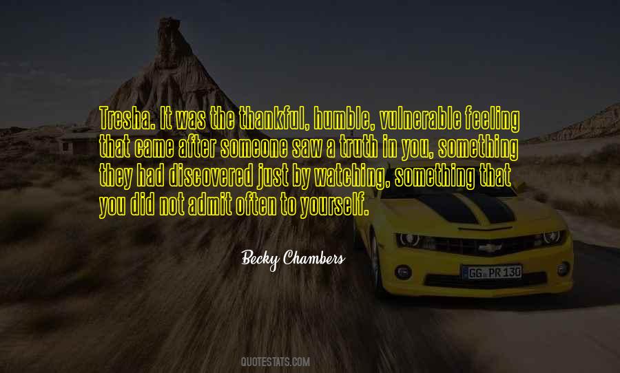 Admit The Truth Quotes #1606580