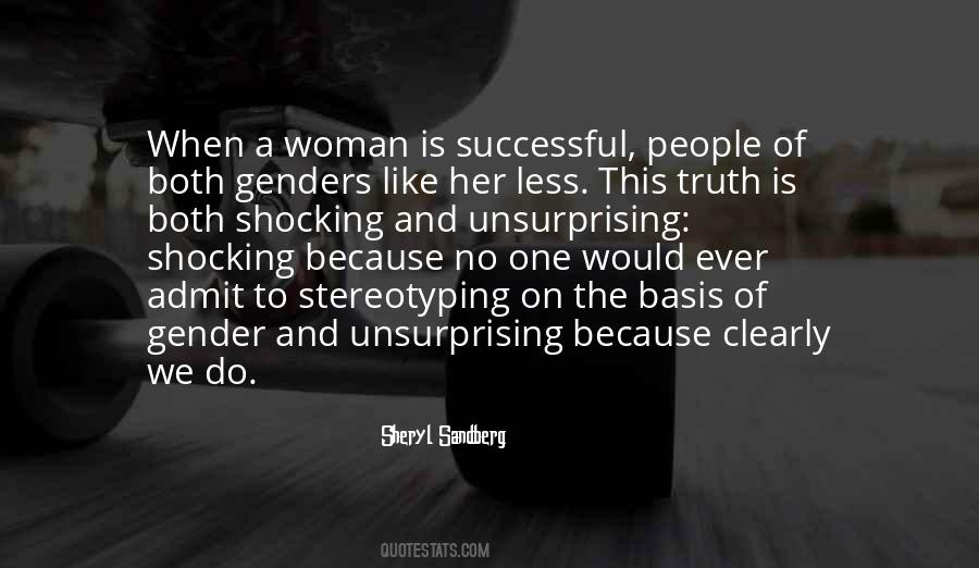 Admit The Truth Quotes #480019