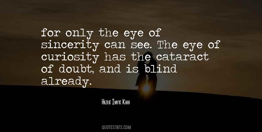 I Was Blind But Now I See Quotes #138083