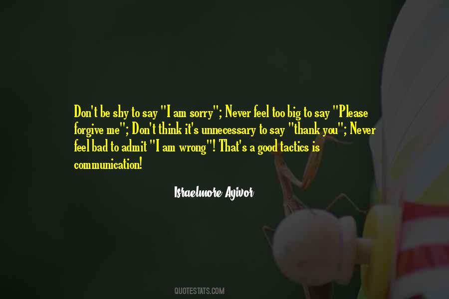 Admit When You're Wrong Quotes #109366