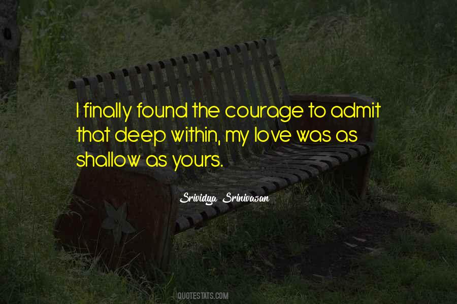 Admit Your Love Quotes #312754