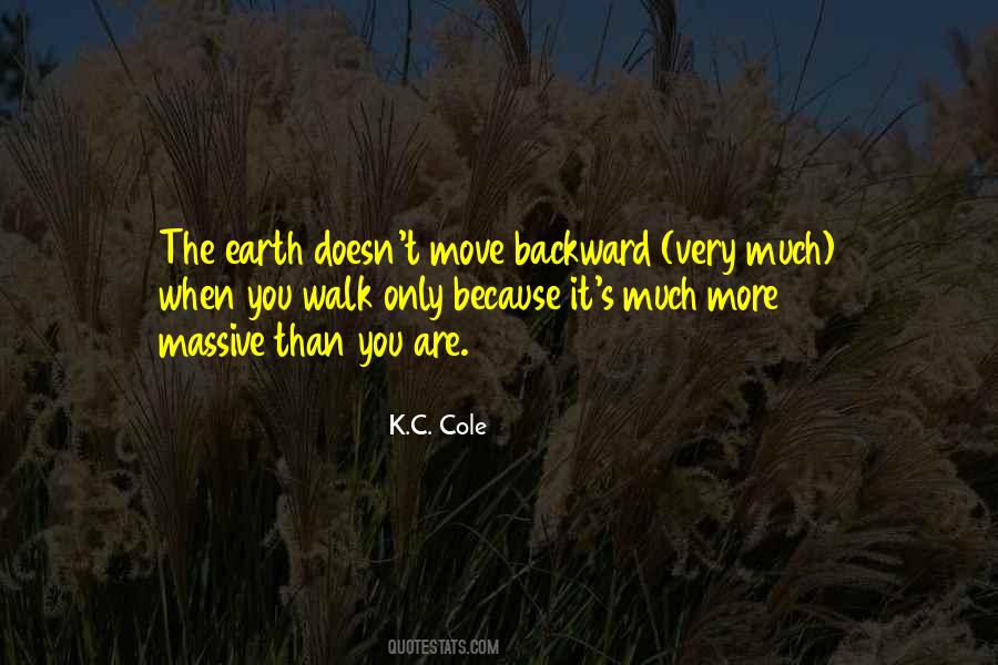 Walk The Earth Quotes #11347