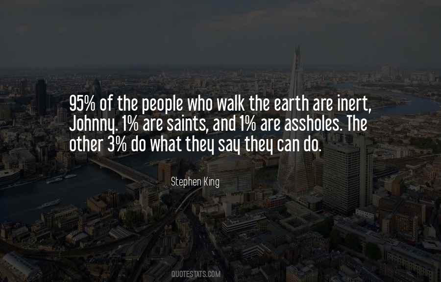 Walk The Earth Quotes #174816