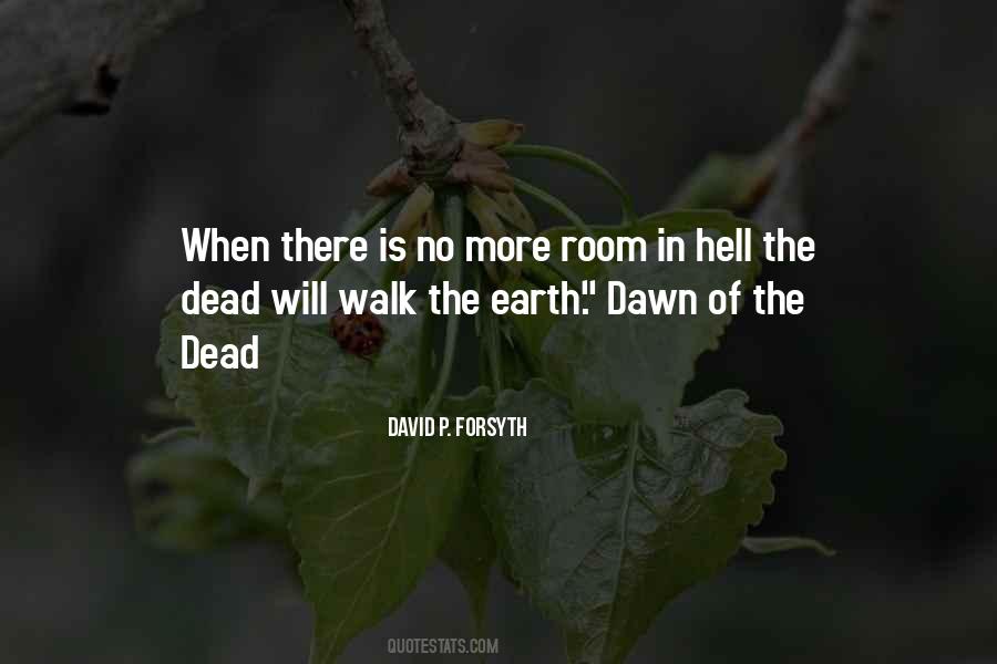 Walk The Earth Quotes #949050
