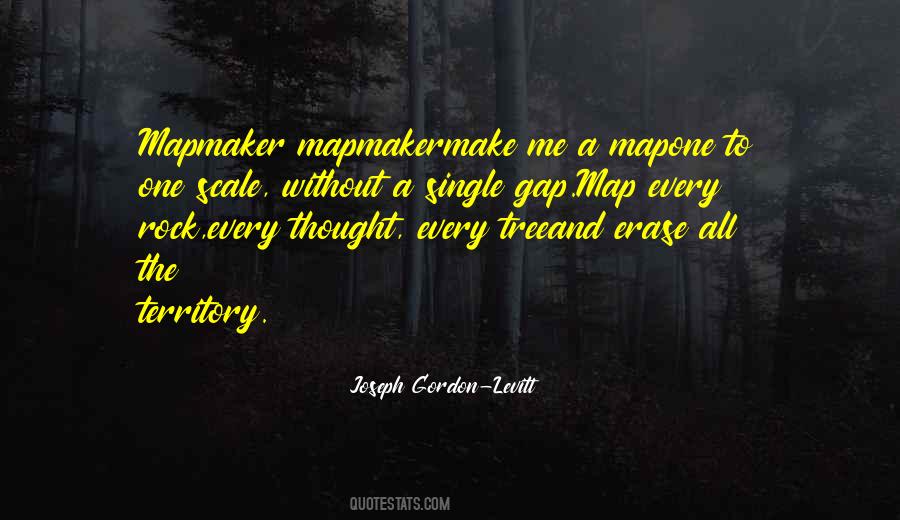Make A Map Quotes #1612348
