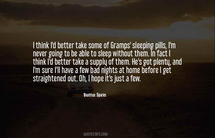 Quotes About Never Sleeping #1780679