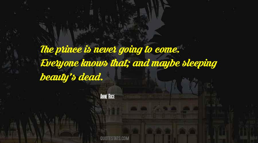 Quotes About Never Sleeping #459284