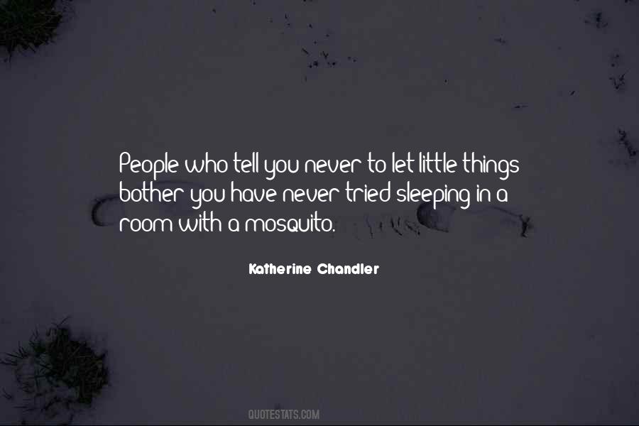 Quotes About Never Sleeping #717493