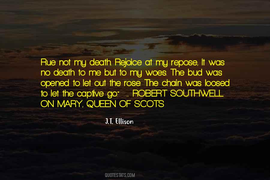 Queen Of Scots Quotes #371057
