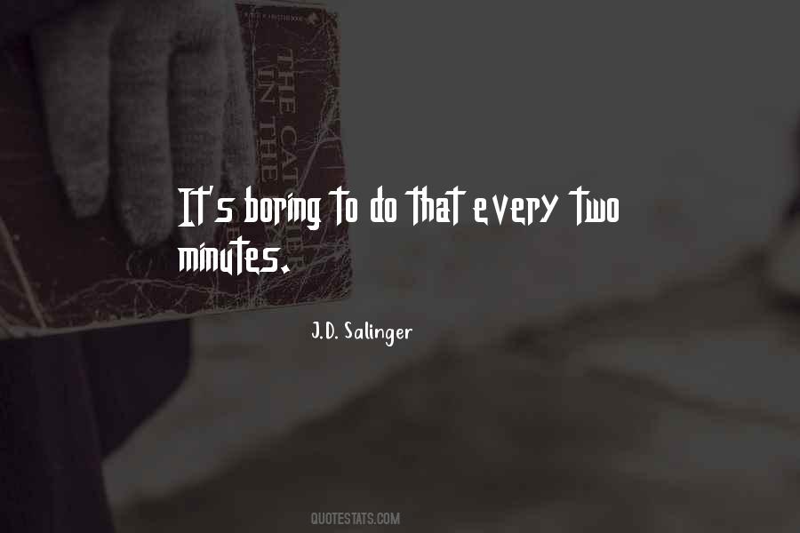 Two Minutes Quotes #1214948