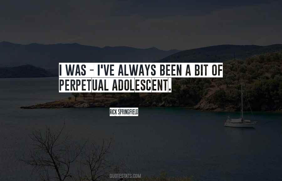 Adolescent Quotes #1178763