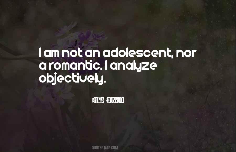 Adolescent Quotes #1254795