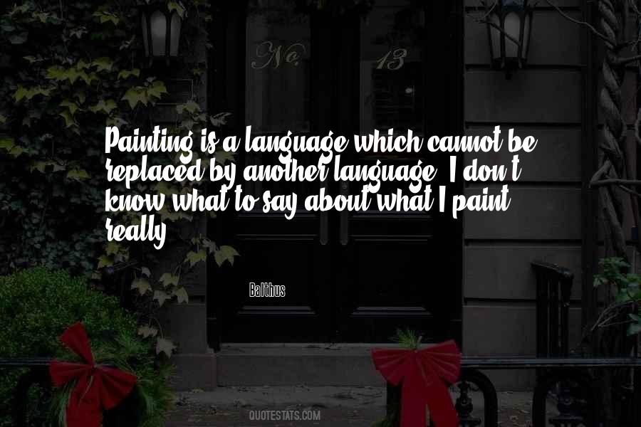 What To Say Quotes #1777759