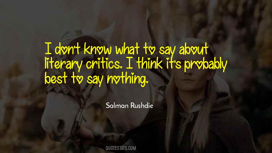 What To Say Quotes #947392