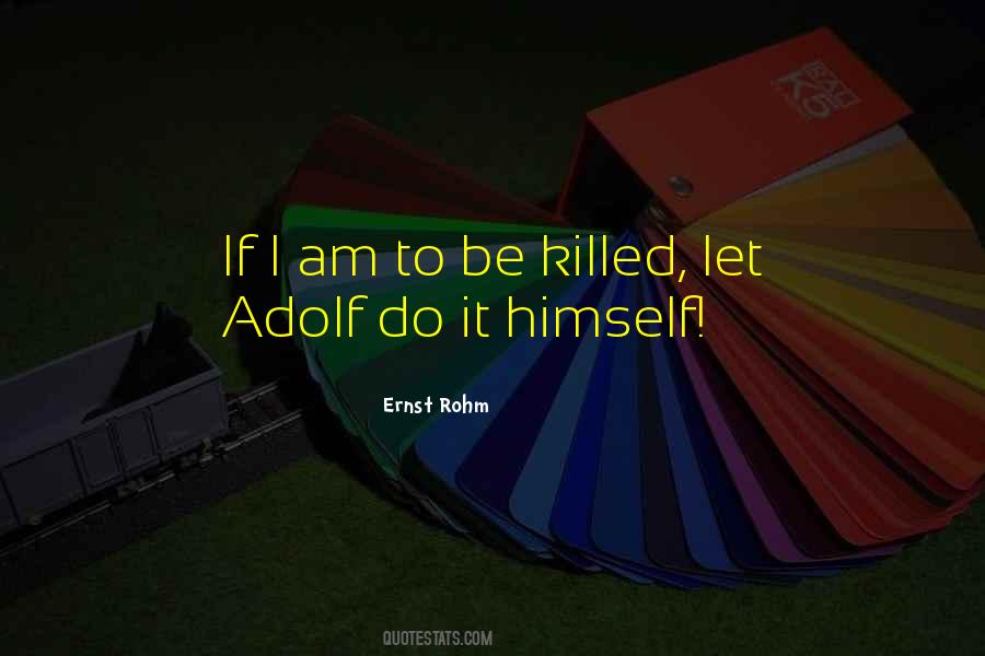 Adolf Quotes #996621