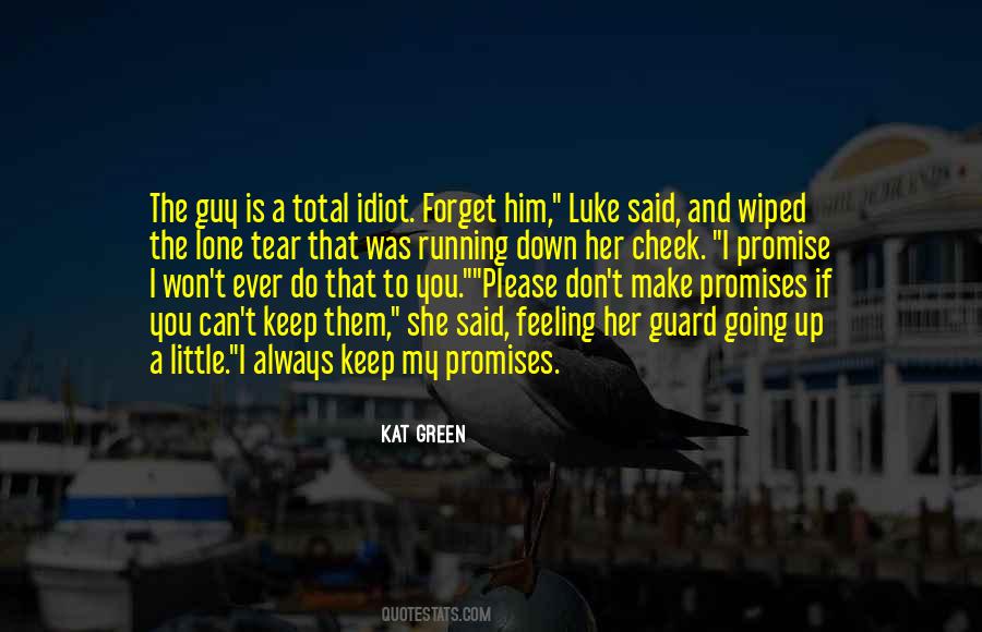 Luke Black Quotes #131443