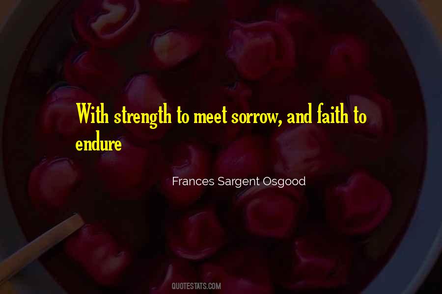 Sorrow Strength Quotes #548567
