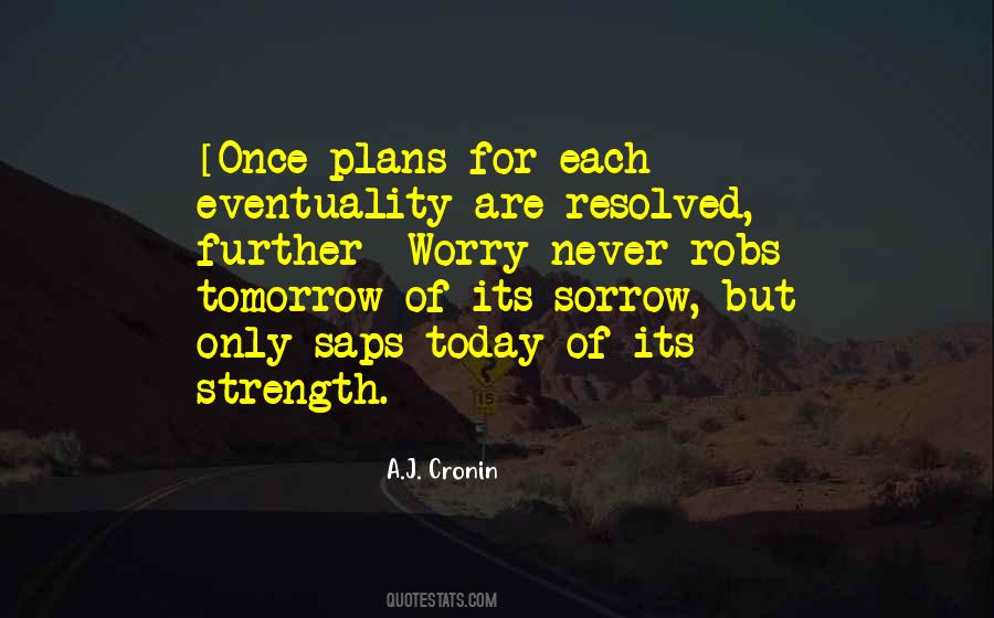 Sorrow Strength Quotes #591191