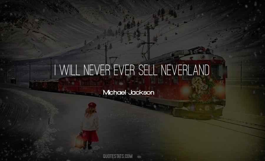 Quotes About Never Neverland #289892