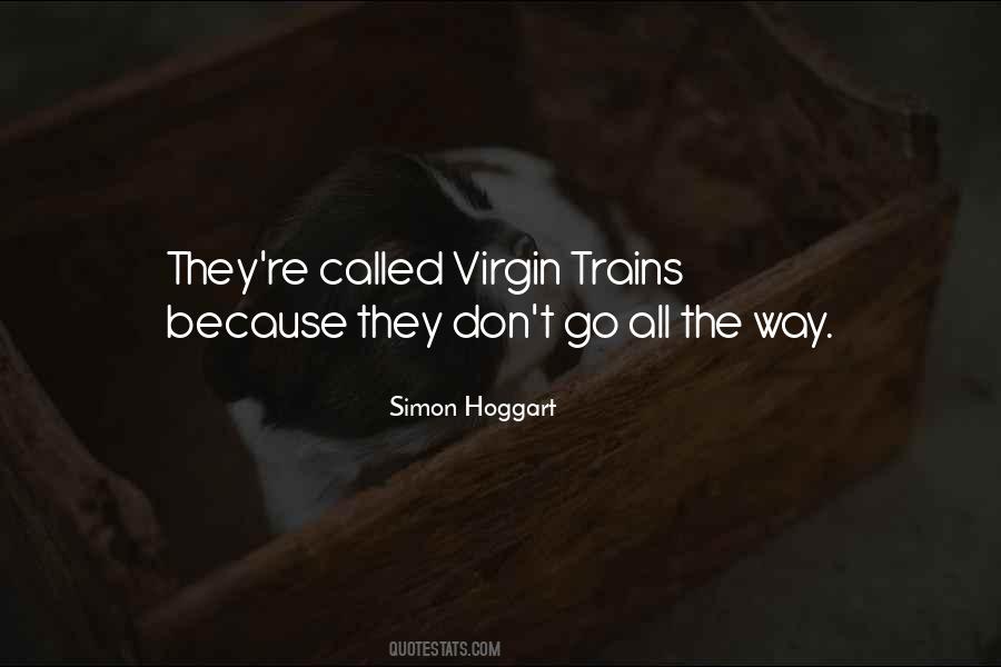 Virgin Trains Quotes #177242
