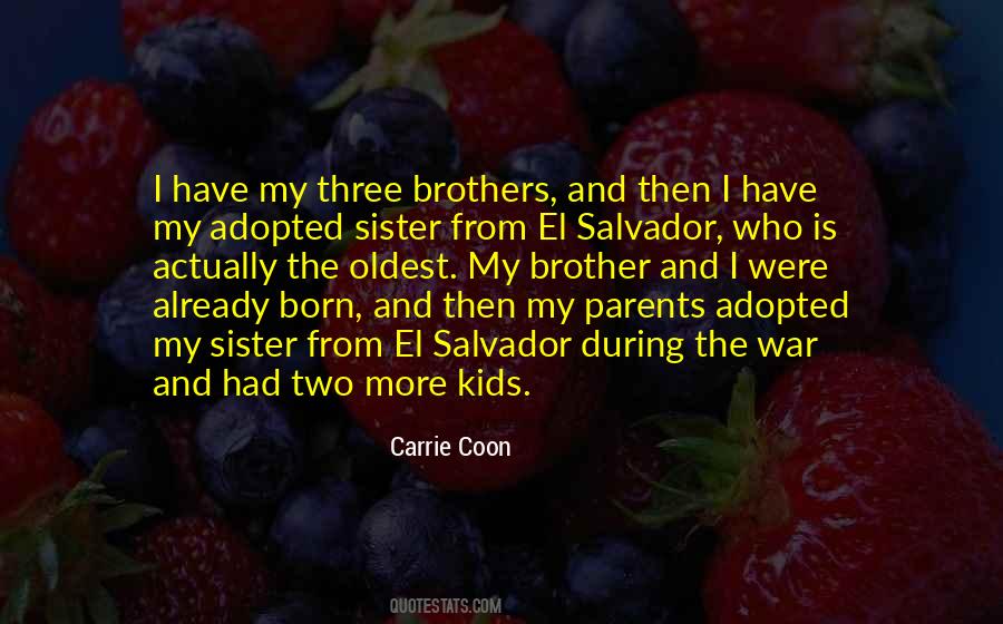 Adopted Brother And Sister Quotes #132905