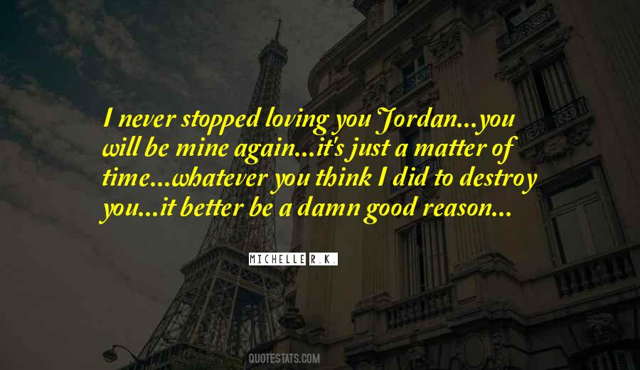 Quotes About Never Loving Again #1394695