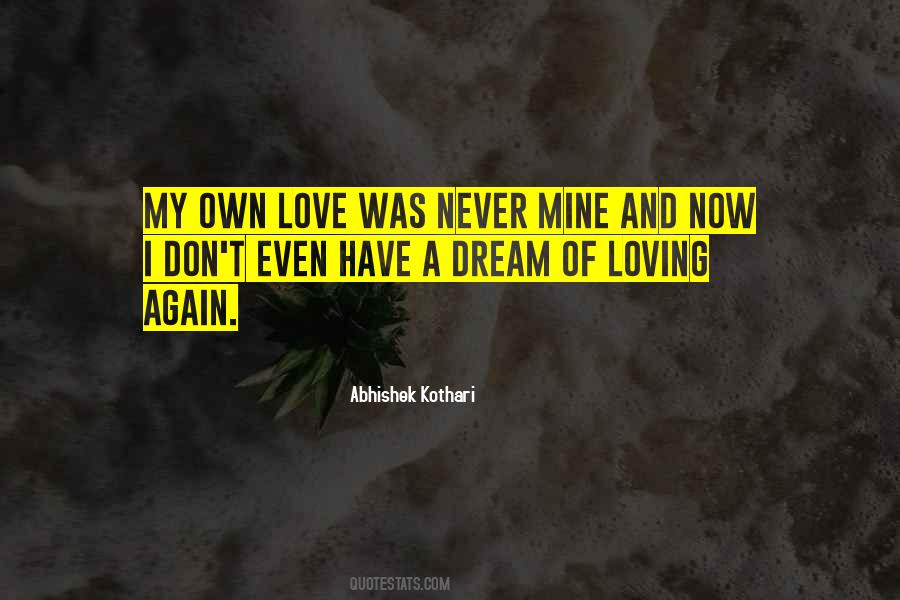 Quotes About Never Loving Again #911967