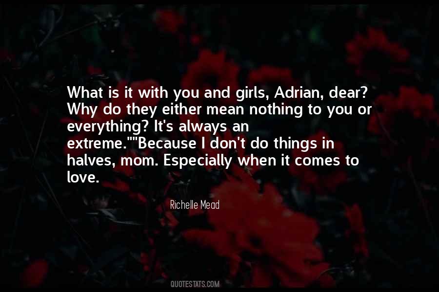 Adrian Ivashkov Love Quotes #202271