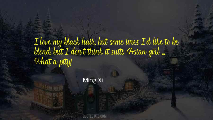 Asian Hair Quotes #869590