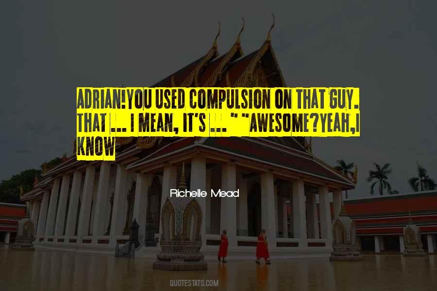 Adrian Quotes #1151616