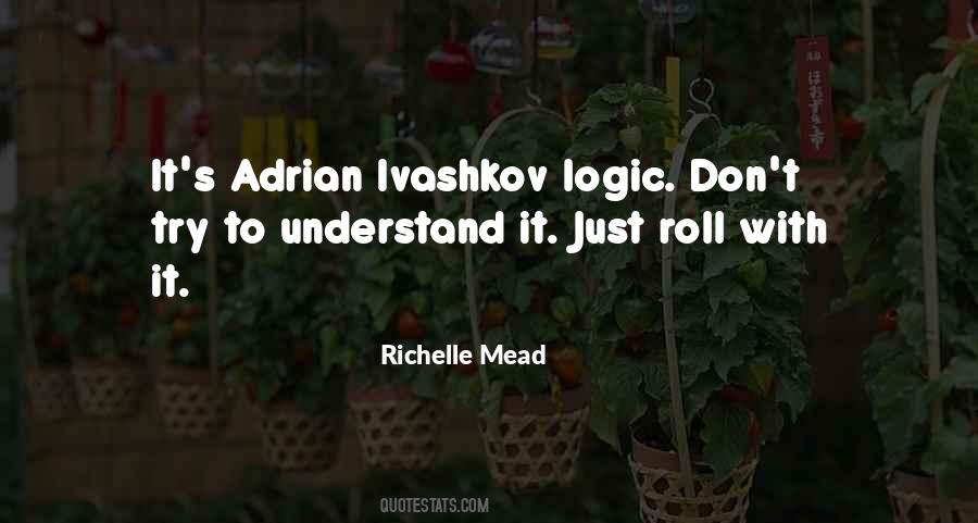 Adrian Quotes #1740579