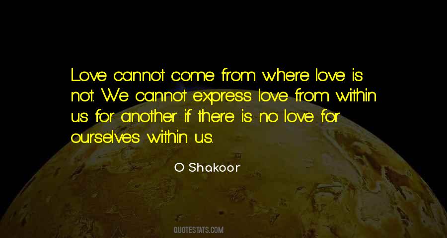 If There Is No Love Quotes #500645