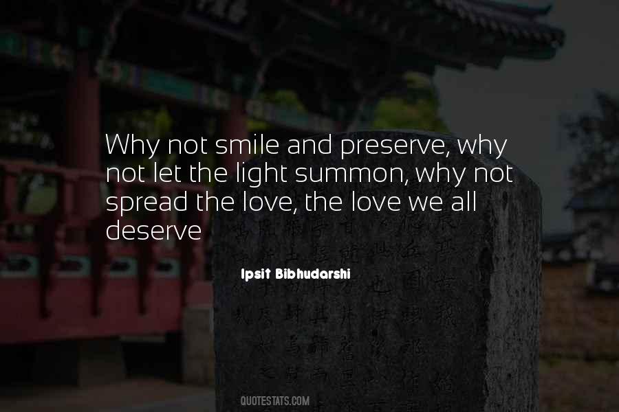 Spread Love And Smile Quotes #552859