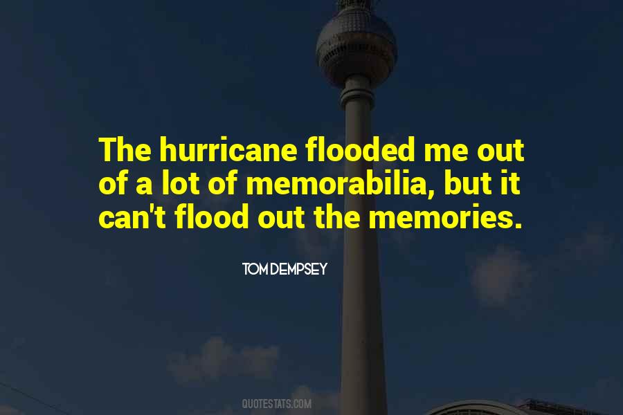 Flood It Quotes #376770