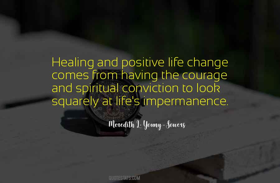 Healing And Change Quotes #1080538