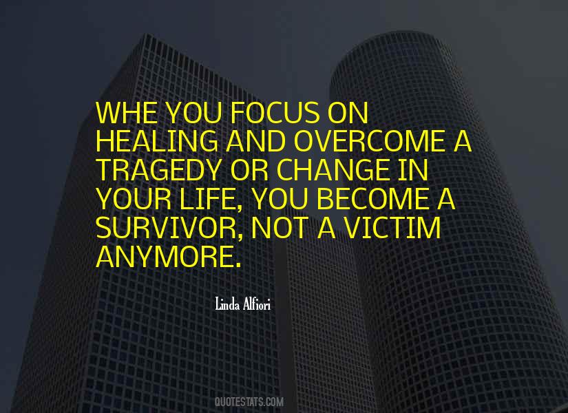 Healing And Change Quotes #985098