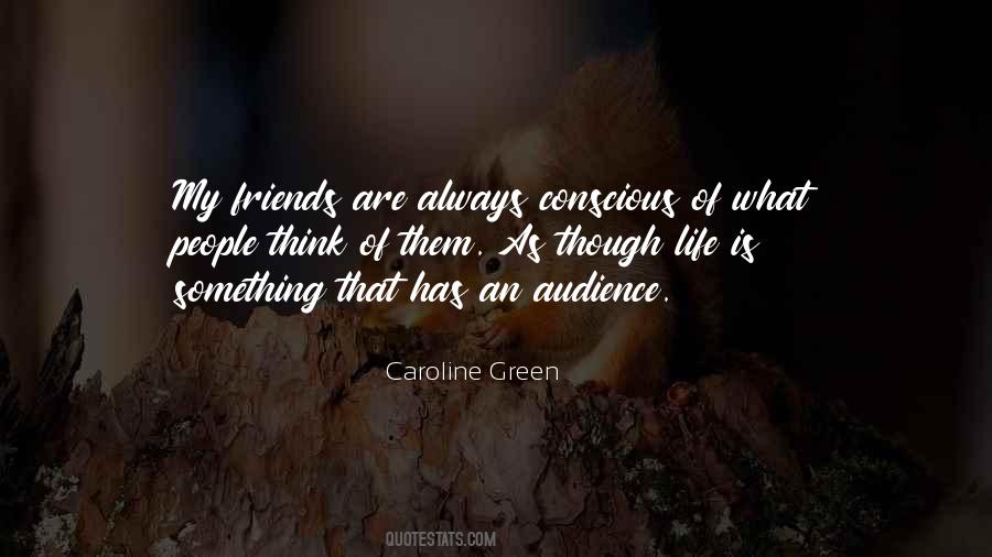 Friends Are Always Quotes #544824