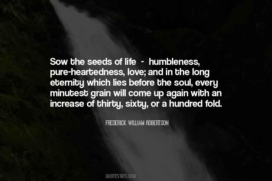 Sow Seeds Quotes #358476